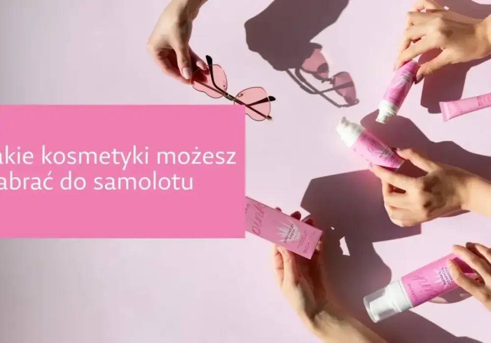 Spakuj kosmetyki do samolotu - bez stresu i zgodnie z przepisami