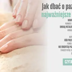 Jak zadbać o paznokcie po hybrydzie, by uniknąć ich osłabienia?