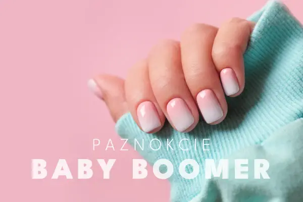 Baby Boomer na krótkich paznokciach: Poradnik krok po kroku